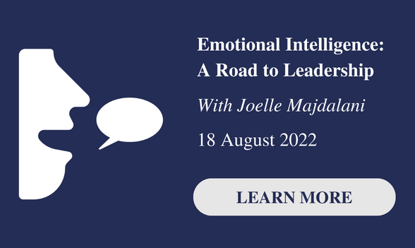 Emotional Intelligence: A Road to Leadership

With Joelle Majdalani

18 August 2022

Click to Learn More